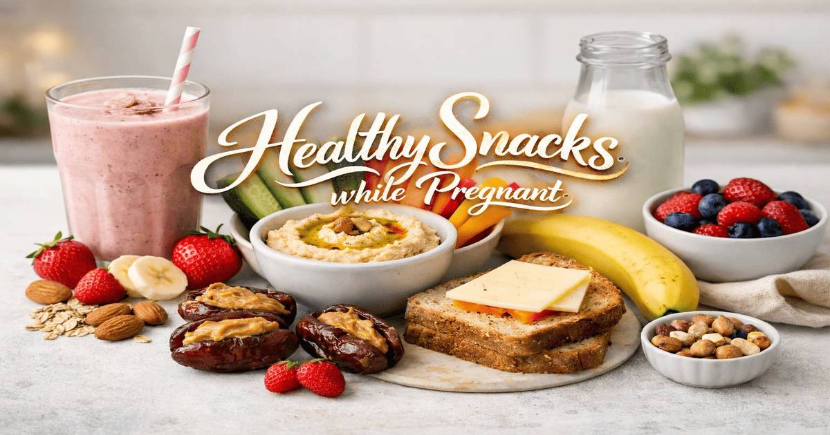 Healthy Snacks While Pregnant: Simple and Nutritious Ideas for Expecting Mothers